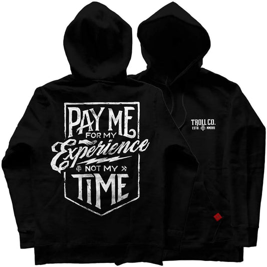 Pay Me Hoodie